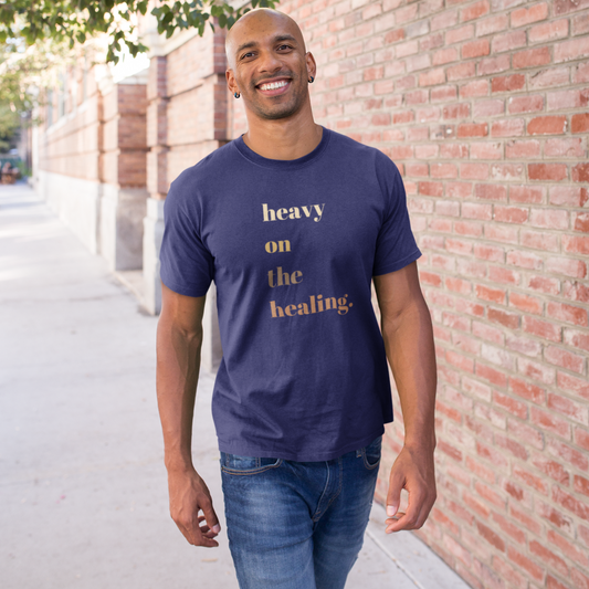 "heavy on the healing" Short-Sleeve Unisex T-shirt